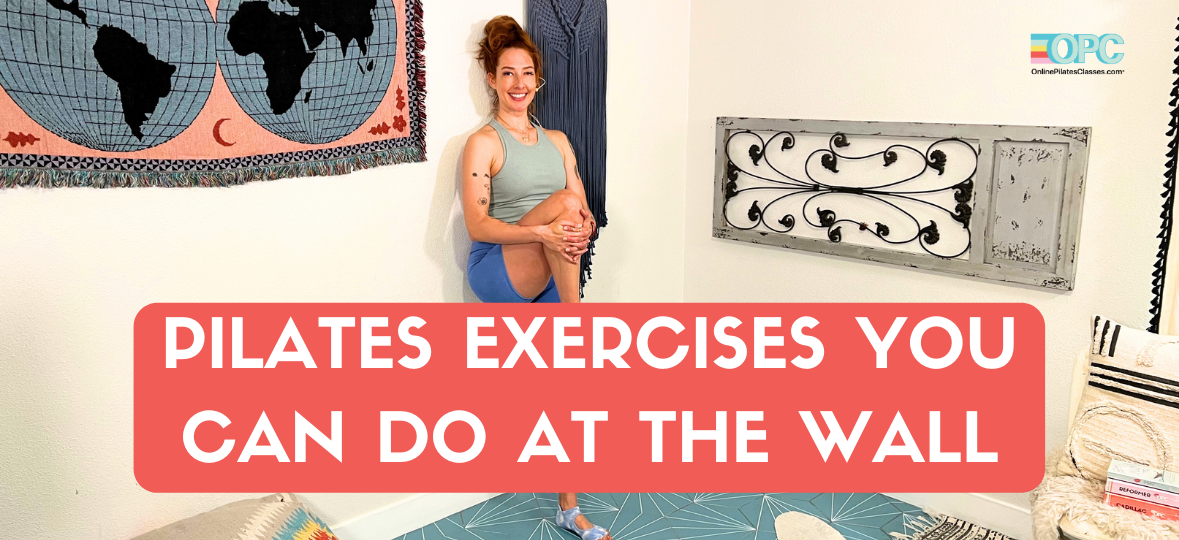 pilates exercises you can do at the wall, Online Pilates Classes