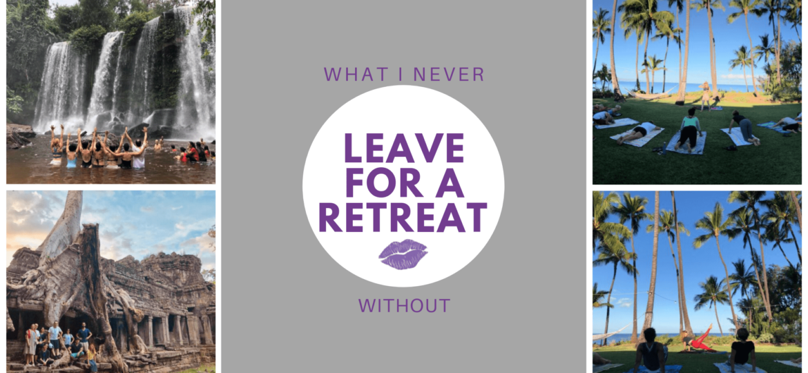 What i never leave for a retreat without thegem blog - Online Pilates Classes