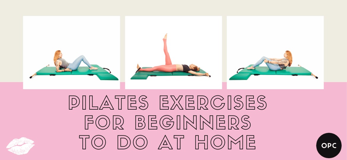 Pilates Exercises for Beginners to do at Home - Online Pilates Classes