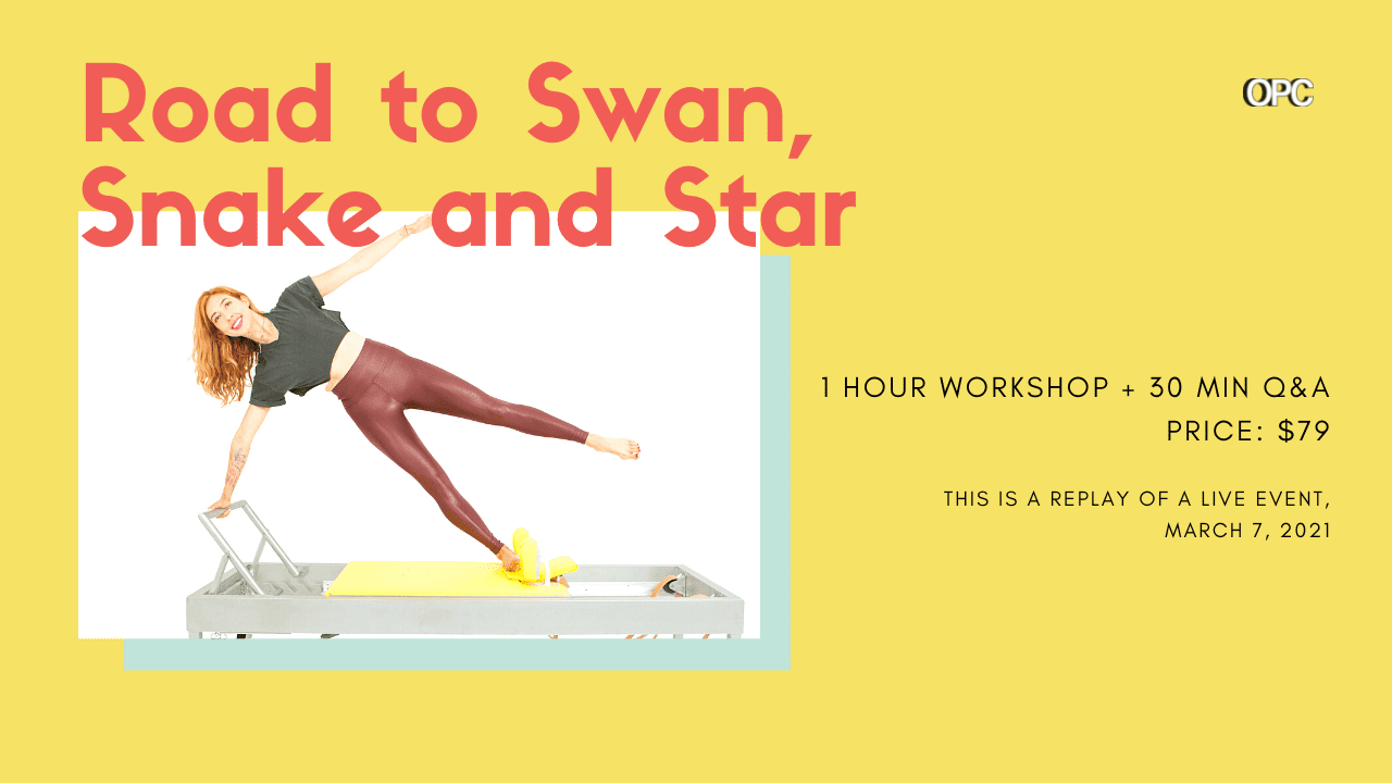RT-Road-to-Swan-Snake-and-Star-Workshop - Online Pilates Classes