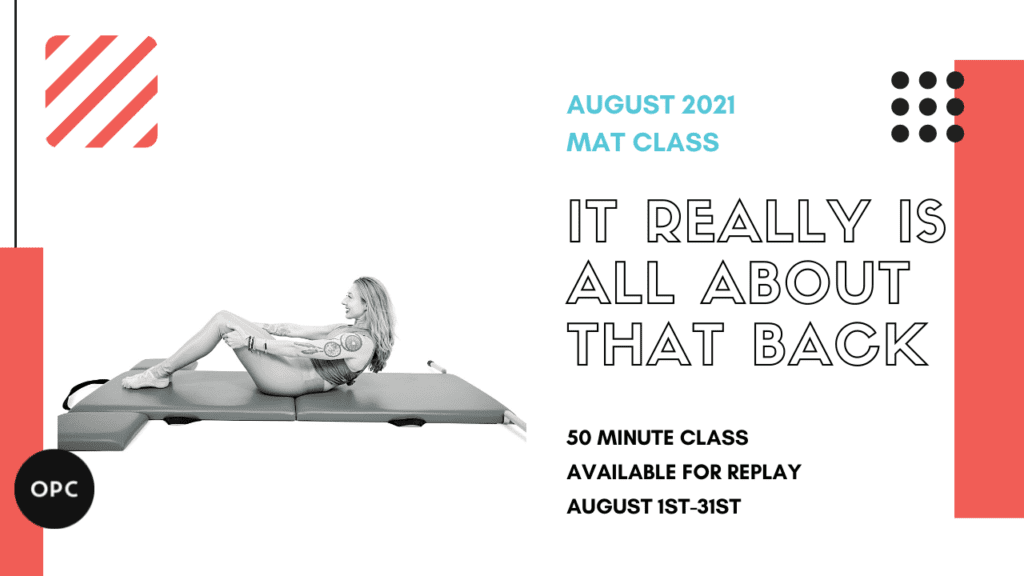 August 2021 Monthly 50-Min Class Monthly Mat