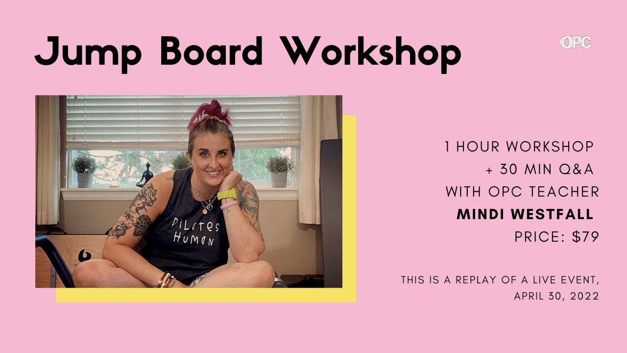 Jump-Board-Workshop-with-Mindi-Westfall-replay - Online Pilates Classes