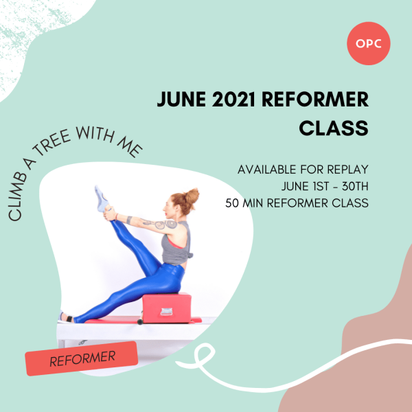 SQUARE Reformer-JUNE-2021-Monthly-50-Min-Class - Online Pilates Classes