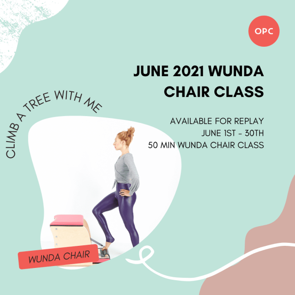 SQUARE Wunda Chair-JUNE-2021-Monthly-50-Min-Class - Online Pilates Classes