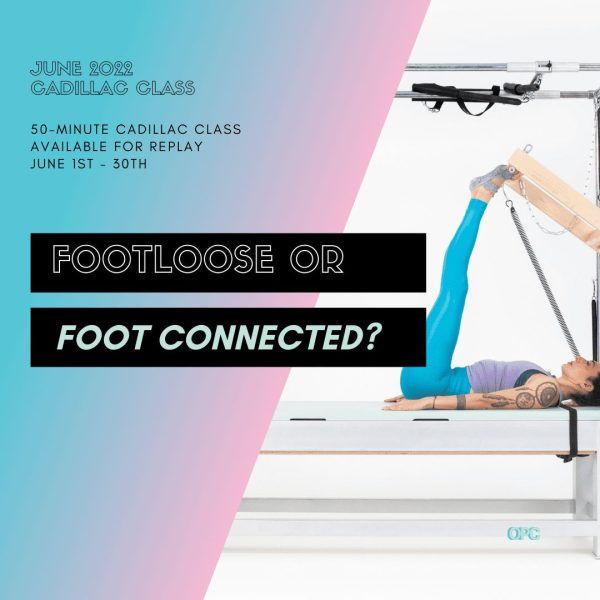 June-2022-Monthly-50-Min-Class-Monthly-Cadillac-Square - Online Pilates Classes