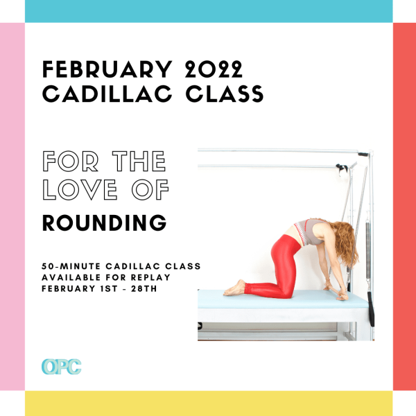 OPC-Monthly-Classes-February-2022-Cadillac-square - Online Pilates Classes