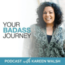 Your-Badass-Journey-Podcast-with-Kareen-Walsh-thegem-person - Online Pilates Classes