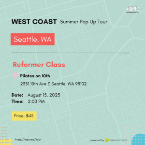 Aug. 15 '23 2:00pm PT - Seattle, WA - Reformer Class