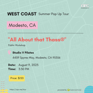 aug. 9 '23 330pm pt modesto, ca all about that thass® workshop online pilates classes