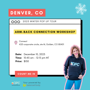 Dec. 10 '23 10:45am MT - Denver CO - Arm-Back Connection Workshop