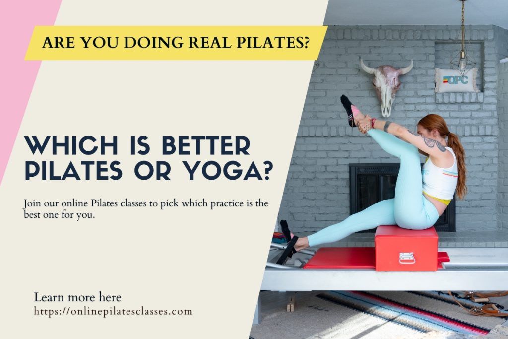 are you doing real pilates which one is better online pilates classes